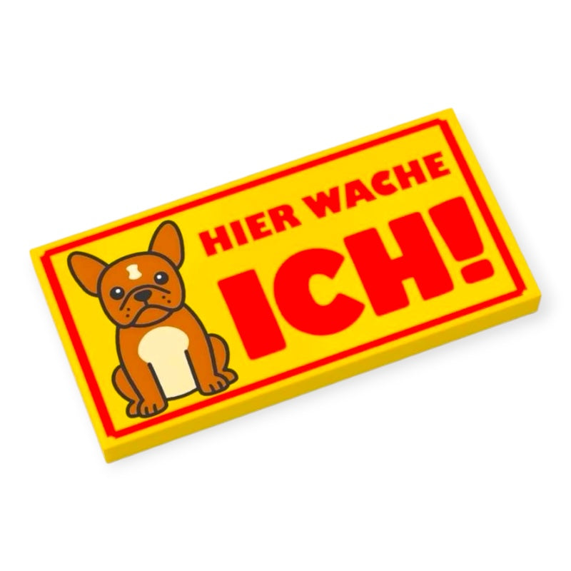 Fliese 2x4 - Schild: Hier wache ich!