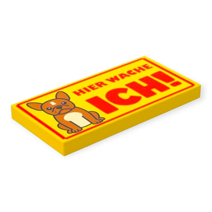 Fliese 2x4 - Schild: Hier wache ich!