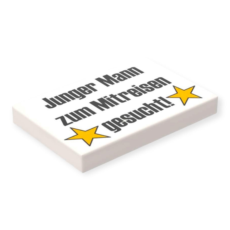Bedruckte LEGO® Fliese 2x3 - Kirmes 'Junger Mann zum Mitreisen gesucht'